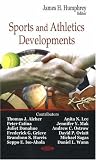 Sports and Athletics Developments