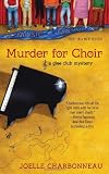 Murder for Choir (A Glee Club Mystery)