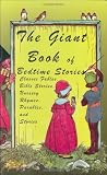 The Giant Book of Bedtime Stories: Classic Nursery Rhymes, Bible Stories, Fables, Parables, and Stories