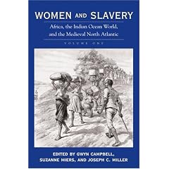 Women and Slavery: v. 1