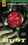 Bust (Hard Case Crime (Mass Market Paperback))