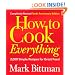 How to Cook Everything (Completely Revised 10th Anniversary Edition)