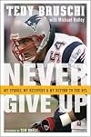 Never Give Up: My Stroke, My Recovery and My Return to the NFL