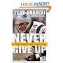 Never Give Up: My Stroke, My Recovery and My Return to the NFL