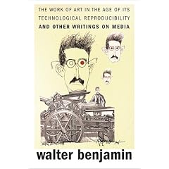 The Work of Art in the Age of Its Technological Reproducibility, and Other Writings on Media