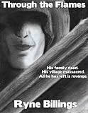 Through the Flames (The Sword of Kirakath, Book 1)
