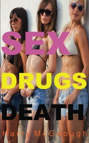 Sex Drugs Death