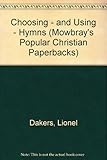 Choosing - and using - hymns