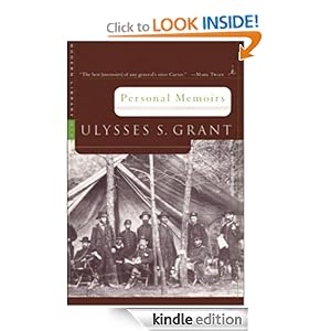 Personal Memoirs: (A Modern Library E-Book) (Modern Library War) Ulysses S. Grant and Geoffrey Perret