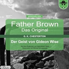 Der Geist von Gideon Wise (Father Brown - Das Original 32)