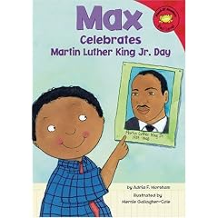 Max Celebrates Martin Luther King Jr. Day (Read-It! Readers)