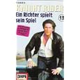 13 - Ein Richter spielt sein Spiel [Musikkassette]