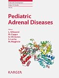 Pediatric adrenal diseases : workshop, May 16-18, 2010, Turin (Italy)