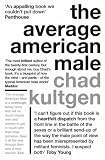 The Average American Male: A Novel