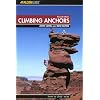 Climbing Anchors, 2nd Edition (How to Climb Series)