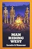 Man riding west : a western sextet
