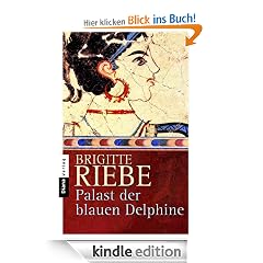 Palast der blauen Delphine: Roman