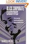 Black Corporate Executives (Labor And Social Change)