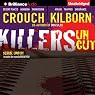 Killers Uncut