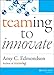 Teaming to Innovate