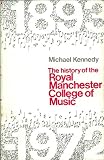History of the Royal Manchester College of Music, 1893-1972