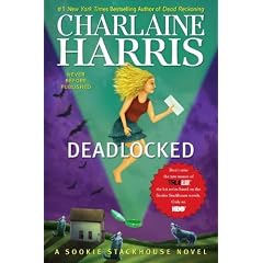 Deadlocked: A Sookie Stackhouse Novel