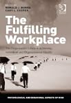 The Fulfilling Workplace: The Organiz...