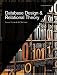 Database Design and Relational Theory: Normals Forms and All That Jazz