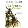 Les Seigneurs de guerre, Tome : La Reine et le Guerrier