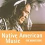 Rough Guide:  Native American Music