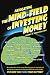 Navigating the Mind Field of Investing Money: An exploration of the mentality necessary to succeed and survive as an investor in the post-2000 era stock market. It is how you think that matters!