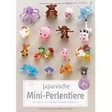 Japanische Mini-Perlentiere: Mit Rocailles und Nylonfaden gef�deltvon "Christiane Br�ning"