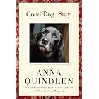 Click here to buy Good Dog. Stay. by  Anna Quindlen.