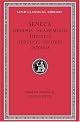 Tragedies II: Oedipus, Agamemnon, Thyestes, Hercules on Oeta, Octavia
