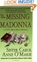 The Missing Madonna: A Sister Mary Helen Mystery (Sister Mary Helen Mysteries)