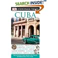 Cuba (EYEWITNESS TRAVEL GUIDE) by DK Publishing