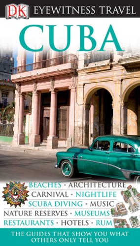 City Travel Guides Discounted  Books : Cuba (DK Eyewitness Travel Guides)