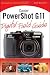 Canon PowerShot G11 Digital Field Guide