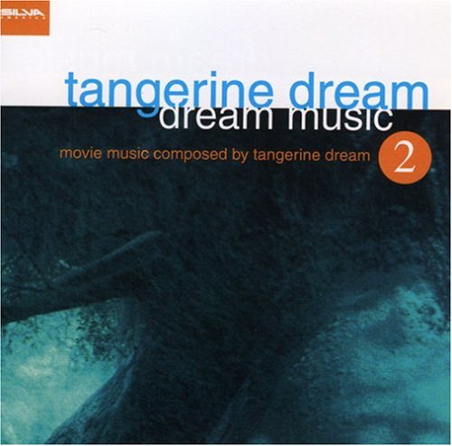CD-Charts  Search : Dream Music 2: The Movie Music Composed by Tangerine Dream
