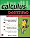 Calculus Demystified : A Self Teaching Guide (Demystified)