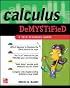 Calculus Demystified : A Self Teaching Guide (Demystified)