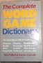 The Complete Word Game Dictionary