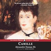 Camille: The Lady of the Camellias | [Alexandre Dumas]