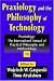 Books : Praxiology and the Philosophy of Technology: The International Annual of Practical Philosophy and Methodology, Vol. 15 (Praxiology)