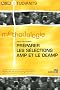 Pr�parer les s�lections AMP et le DEAMP
