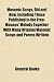 Masonic Songs, Old and New, Including Those Published in the Free-Masons' Melody Together with Many Original Masonic Songs and Poems Written