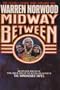 Midway Between