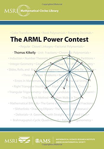 The Arml Power Contest (MSRI Mathematical Circles Library)