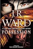 Possession: A Novel of the Fallen Angels