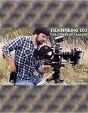 FILMMAKING 101: Ten Essential Lessons for a Noob Filmmaker